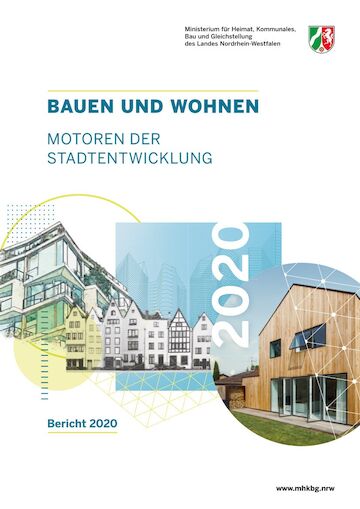 Foto: Cover des Stadtentwicklungsberichts 2020 des Ministeriums für Heimat, Kommunales, Bau und Gleichstellung des Landes Nordrhein-Westfalen.