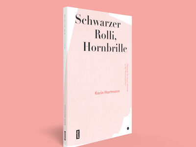 Das Buch „Schwarzer Rolli, Hornbrille. Plädoyer für einen Wandel in der Planungskultur“ von Architektin und Autorin Karin Hartmann. Foto: Jovis Verlag