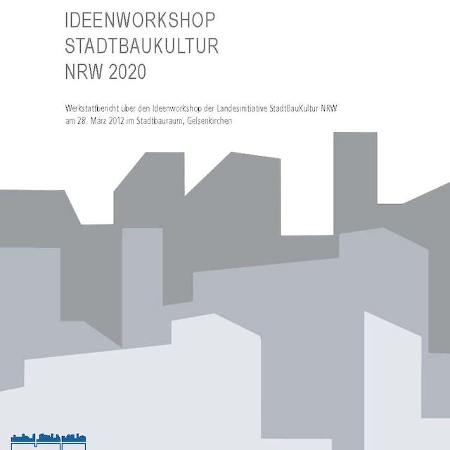 Cover der Publikation „Ideenworkshop StadtBauKultur NRW 2020“.