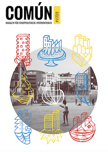 Das Cover der neuen Ausgabe. Foto: Común - Magazin für stadtpolitische Interventionen